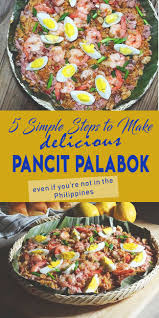 Pancit Palabok 5 Ways To Make Delicious Palabok Even When You Are Not In The Philippines Recipe In 2020 Pancit Pancit Malabon Recipe Pancit Palabok Recipe