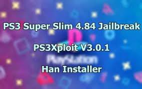 Ps3xploit Han Installer Ps3 Super Slim Jailbreak 4 84 Playstation 3 Super Slim Super Ps3