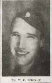PFC William Claude “Pete” Peters Jr. (1921-1945)