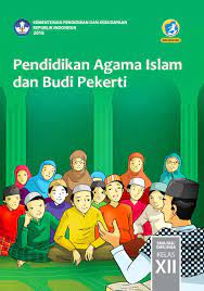 A short summary of this paper. Pendidikan Agama Islam Dan Budi Pekerti Sma Ma Smk Mak Kelas Xii Kurikulum 2013 Edisi Revisi 2018 Buku Sekolah Elektronik Bse