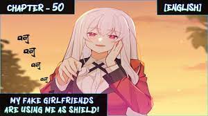 My Fake Girlfriends are using me as a Shield!｜Chapter - 50｜ [ENGLISH] -  YouTube