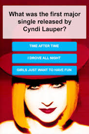 It was the first major single released by lauper as a solo artist and the lead single from her debut studio album she's so unusual (1983). What Was The First Major Single Trivia Answers Quizzclub