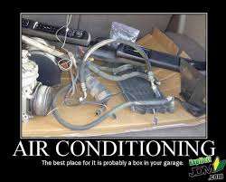 Lift your spirits with funny jokes, trending memes, entertaining gifs, inspiring stories, viral videos. No Air Conditioning Memes