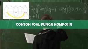 10 Contoh Soal Fungsi Komposisi Kunci Jawaban Pdf 2021