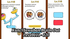 Kunci Jawaban Brain Out Level 111 120 Youtube
