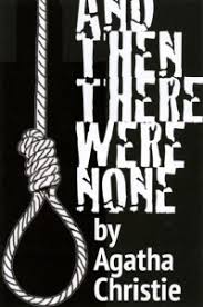 Written in 1939, and then there were none is often considered to be agatha christie's greatest novel, rivalled only by her 1926 classic the murder of roger ackroyd. Agatha Christie S And Then There Were None The Existentialist Murder Mystery Literary Ramblings Literary Ramblings
