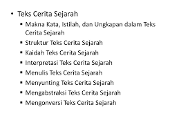 Contoh teks cerita sejarah beserta strukturnya (bermacam tema) referensi Teks Cerita Sejarah Ppt Download
