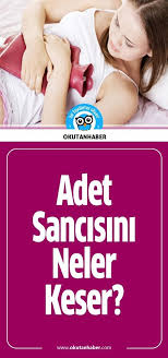 Adet Ve Regl Sancisina Ne Iyi Gelir Nasil Gecer Okutan Haber Saglik Saglikli Yasam Bilgi