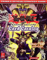 Find cards for the lowest price, and get realistic prices for all of your trades! Yu Gi Oh Card Catalog Prima S Official Strategy Guide Prima 9780761539421 Amazon Com Books