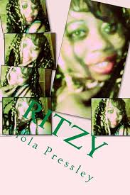 Ritzy: Pressley, Viola: 9781530983445: Amazon.com: Books