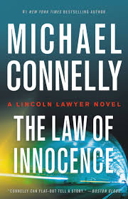 Pdf The Law Of Innocence Mickey Haller 7 By Michael Connelly Michael Connelly Lincoln Lawyer Michael Connelly Books
