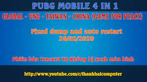 Pubg Mobile China Global Vng Taiwan Fixed Dump Auto Restart 26 02 Taiwan Pubg Mobile Restart