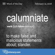 Calumniate Word Of The Day Dictionary Com Words Uncommon Words Weird Words