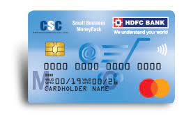 A credit card is a payment card using which individuals can make purchases in advance and pay for them later. Csc Small Business Moneyback Credit Card Get 3 Times Rewarded On Your Business Spends Hdfc Bank Duplicate Duplicate Duplicate