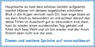 Hauptsache Du Hast Dein Schönes Lächeln Aufgesetzt Machst Männer