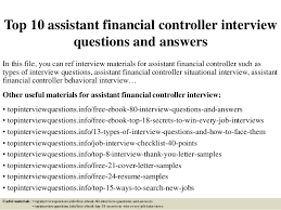 Leverage your professional network, and get hired. Top 10 Assistant Financial Controller Interview Questions And Answers