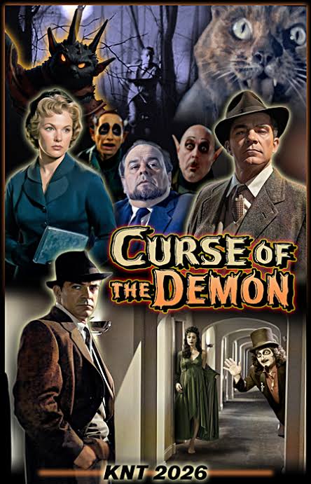 Saturday night on MeTV- Dana Andrews is out to debunk the supernatural-  until a dangerous parchment is unknowingly put in his possession- forcing  him to realize the deadly reality of the “Curse