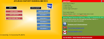 Dec 07, 2019 · download aplikasi rapor untuk kelas 1, 2, 3, 4, 5, dan 6 sd sesuai dengan kurikulum 2013 (k13). Aplikasi Rapor Kurikulum 2013 Versi Terbaru Guraruguraru
