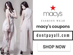 Buy More Spend Less With Macy S Coupons Macys Coupons Macys Fashion Latest Fashion Wear