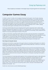 Here are just a few that have found video games provide distinct advantages to. Teenagers And Computer Games Essay Essay Example