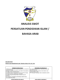 Konsep pendidikan islam ialah konsep pendidikan rabbani yang bersumberkan bimbingan ilahi. Analisis Swot
