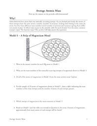 The relative atomic mass is an average of the atomic masses of all the different isotopes in a sample, with each isotope's contribution to the average determined by how big a fraction of the. Isotopes Worksheet Answers Extension Questions