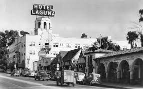 Hotel Laguna 1930s Laguna Beach Show Laguna Laguna Beach