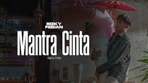 Download Lagu Rizky Febian Mantra Cinta Mp3 Terbaru Lirik Lagu Rizky Febian Mantra Cinta Lengkap Update Web Streaming Mp3 Dan Video Mp4 Lagu Lirik Lagu Mantra