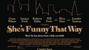 She's Funny That Way Trailer with Jennifer Aniston