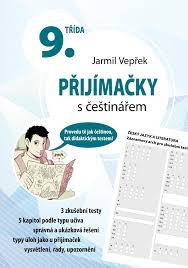 Dotazy související s přijímacím řízením a přijímacími zkouškami. Prijimacky S Cestinarem 9 Trida Albatrosmedia Cz