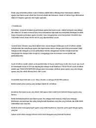 Surat ini berisi tentang toleransi dalam keimanan dan peribadahan. Pesan Yang Terkandung Dalam Surah Al Kafirun Adalah Bahwa Dilarang Keras Mencampur Adukkan