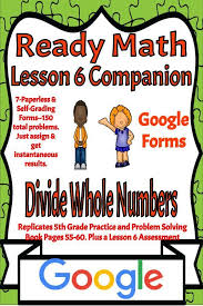 Ready Math Lesson 6 Practice Problems Solving Pages On Google Forms Division In 2020 Math Lessons Problem Solving Google Forms