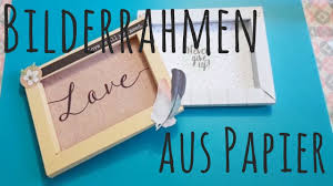 Etwas mehr zeit, aber dafür umso mehr spaß, macht es, wenn eltern oder großeltern die möglichkeit nutzen, den kleinen zu zeigen, wie man richtig mit der. Diy Bilderrahmen Aus Papier Basteln Mit Papier Aus Dem Action Haul Scrapbook Youtube