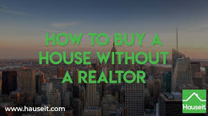 We did not find results for: How To Buy A House Without A Realtor 2020 Hauseit Youtube