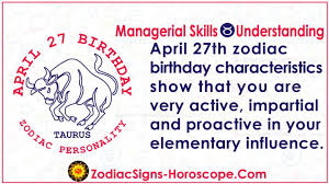 Astrologically, the zodiac refers to the 12 signs that rule each of the 30 degrees that make up the 360 degree wheel of the sky. April 27 Zodiac Full Horoscope Birthday Personality Zsh