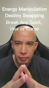 Energy Manipulation. Destiny Swapping. Break Any Spell, Hex or Curse #God  #Love #Selflove #Spirituality #Heaven #Unconditionallove #Enlightenment  #Humanity #Chakra #LordJaa #Truth #Magic #JaaHuerta