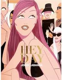Jordi Labanda: Hey Day: Labanda, Jordi, Brule, Tyler: 9789685208192:  Amazon.com: Books