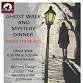 2025 Ghost Walk & Mystery Dinner event image