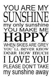 Don T Stick Stickers On My Paper Knickers Lyrics You Are My Sunshine Vinyl Wall Decal Song Lyrics Home Decor Customvinyldecor Com Sunshine Songs Sunshine Quotes You Are My Sunshine