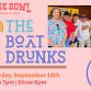 The Boat Drunks