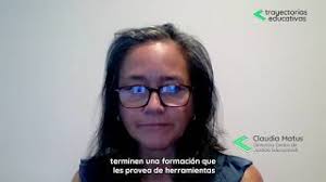Claudia Matus, directora Centro de Justicia Educacional: ¿Qué son las  trayectorias educativas?