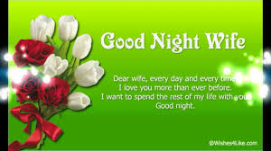 Every morning with you is priceless and you're the reason why i wake up every day with a heart full of gratitude. Good Night Messages For Wife Wishes4like Com Youtube