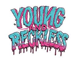 Young Reckless Graphic Tshirt Design Apparel Design Art Poster Design