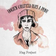 holden caulfield was a punk nag project holden caulfield holden character study