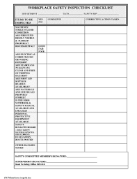 This warehouse safety inspection checklist template is used to evaluate work areas, emergency exits, storage areas and general environement of workplace to ensure it is in safe condition. Health And Safety Checklists For The Workplace Fill Online Printable Fillable Blank Pdffiller