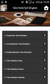 Teks deskripsi adalah tulisan yang mampu melukiskan sebuah cerita di mana cerita tersebut bertujuan untuk mengajak pembaca memahami dan menikmati teks deskripsi adalah. Teks Deskripsi Singkat Fur Android Apk Herunterladen