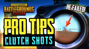 Pro Tips Clutch Shots Pubg Mobile Youtube Video Game News Youtube Tips