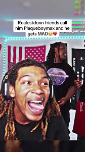 Realestdonn and Plaqueboymax