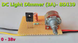 Mobil, skema timer glow plug. Dc Light Dimmer Using Bd139 Npn Transistor 0 38v Maximum 3a Negative Voltage Control Youtube
