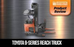 Review: Toyota 9BRU Reach Truck